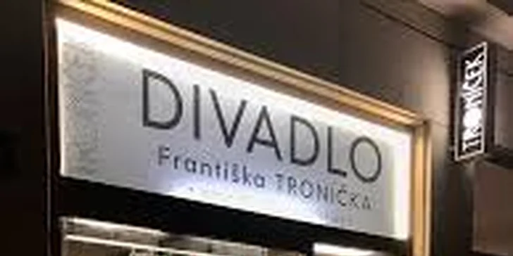 Vstupenka na divadelní představení Traktát o lásce v Divadle Troníček
