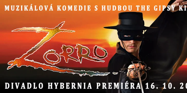 Premiéra nového muzikálu Zorro v Divadle Hybernia