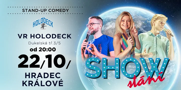 Vstupenka na stand-up comedy SHOW stání v Hradci Králové!