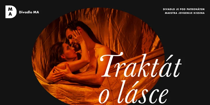 Vstupenka na divadelní představení Traktát o lásce v Divadle MA