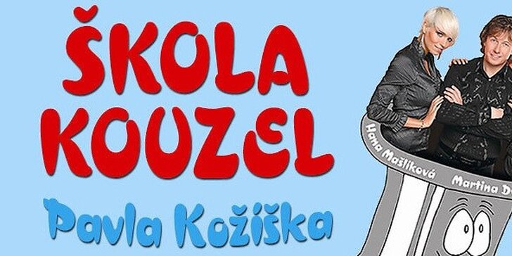 Škola kouzel Pavla Kožíška - vstupenka na představení pro děti