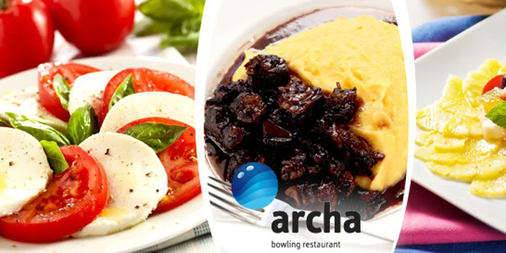 3chodové menu v Archa bowling restaurantu pro dva