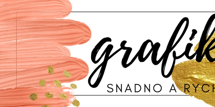 Online kurz Grafika snadno a rychle: Finty a tipy pro začátečníky