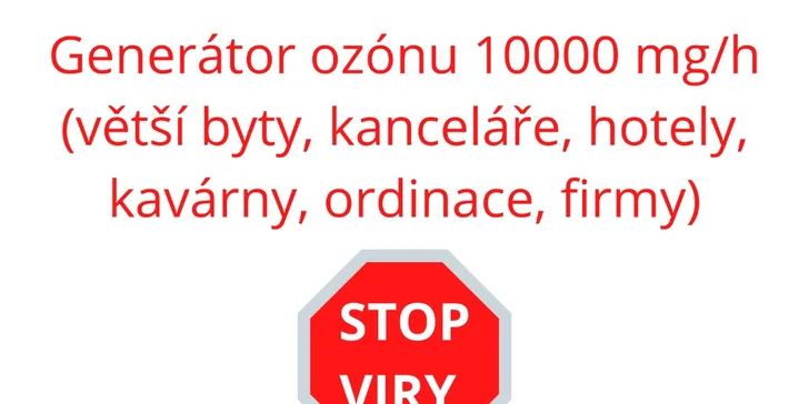 Zbavte se všech virů a pachů v bytě, autě i kanceláři: 24hod. či týdenní pronájem generátoru ozónu