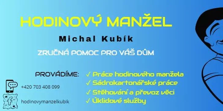Služby hodinového manžela ve všední dny, o víkendu i ve svátek: 1–3 hodiny