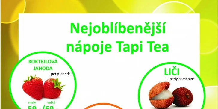 2 velké ovocné či koktejlové čaje „Bubble“ Tapi Tea