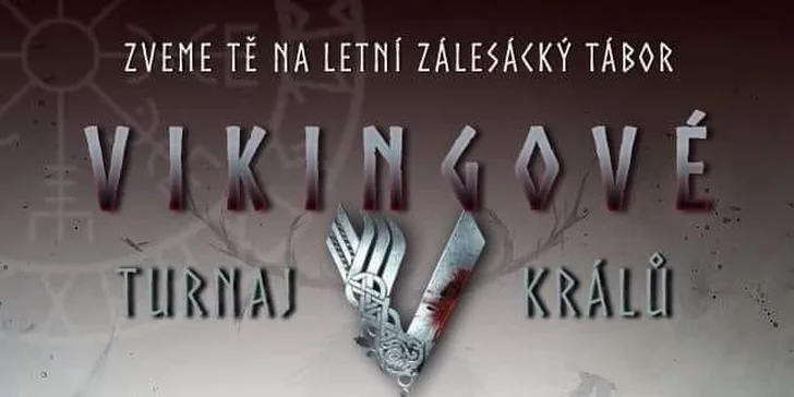 Zálesácký letní dětský tábor: bohatý program s Vikingy či H. Potterem
