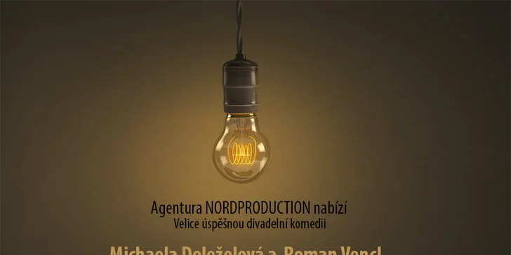 Vstupenka na divadelní představení Když se zhasne ve Filharmonii v Hradci Králové