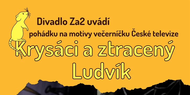 Divadlo pohádek: vstupenka na představení Krysáci a ztracený Ludvík