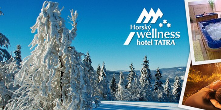 Zimní wellness pobyt v Beskydech PRO DVA