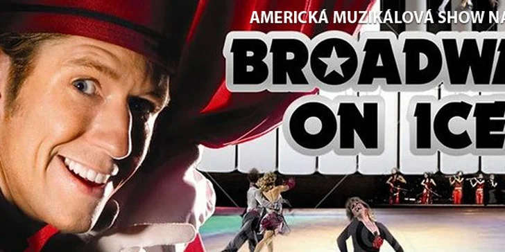 297 Kč za muzikál na ledě Broadway On Ice. Nejhezčí světové muzikály, krasobruslařské i pěvecké hvězdy v jedinečné show. Poprvé v Česku!