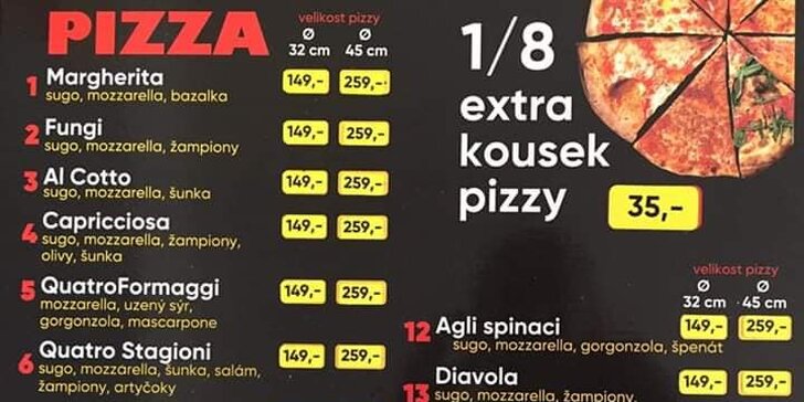 1 nebo 2 pizzy na odnos s sebou: výběr ze 17 druhů, průměr 32 nebo 45 cm