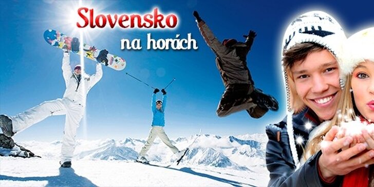 Zimní dovolená na Slovensku ve stylových apartmánech pro 2 osoby na 3 dny