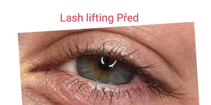 Lash lifting i vč. barvení či úprava obočí nebo prodloužení řas
