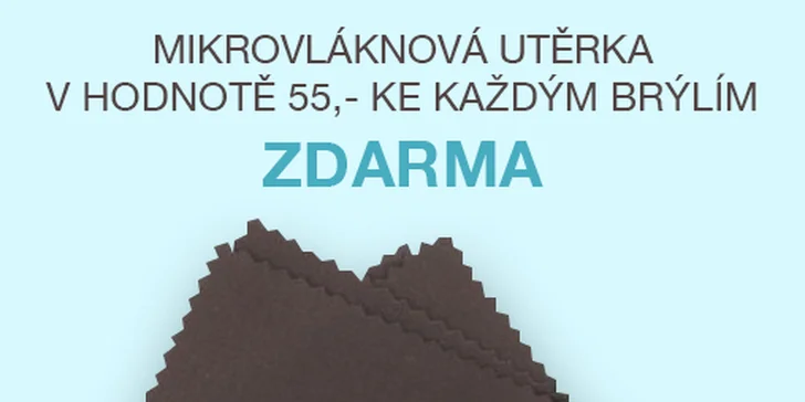 Brýlové obruby v hodnotě 1000 Kč a sleva na běžná či multifokální skla