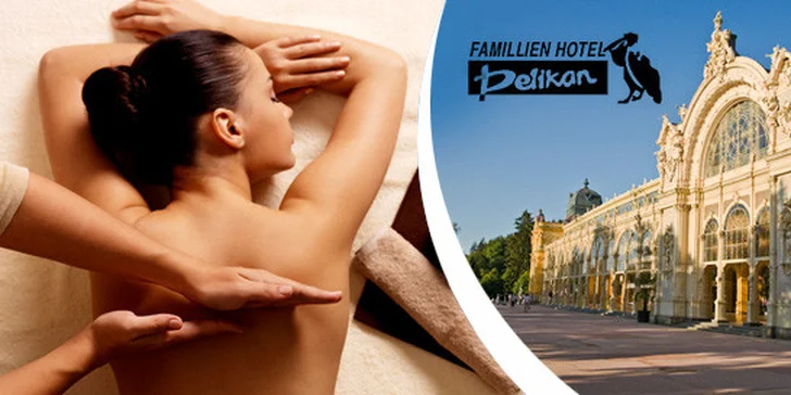 3 nebo 4 dny v rodinném Hotelu Pelikán v Mariánských Lázních
