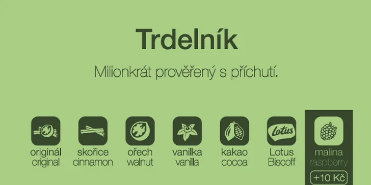 Velký trdelník: příchuť dle výběru, nutella, zmrzlina i ledová káva nebo cappuccino