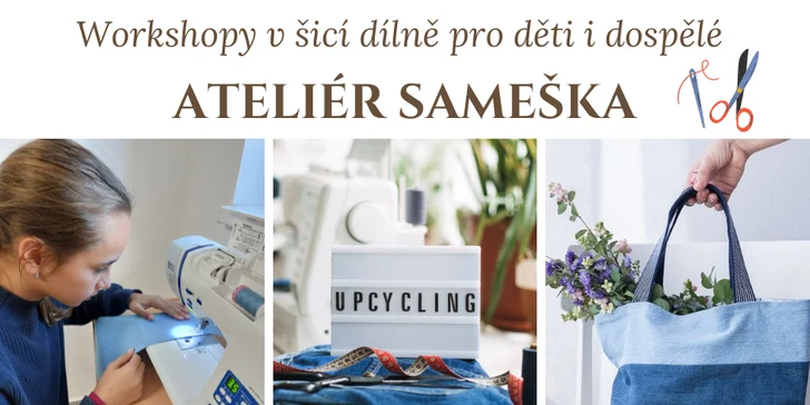 Tvůrčí workshopy v šicí dílně v Litoměřicích pro začátečníky i pokročilé