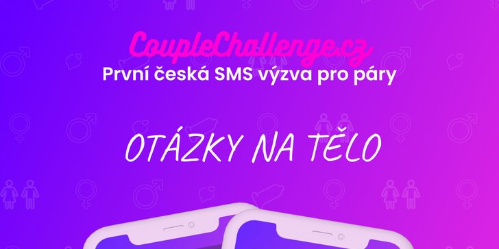 Couple Challenge: SMS hra pro páry s otázkami na tělo i lechtivými výzvami na prohloubení vztahu