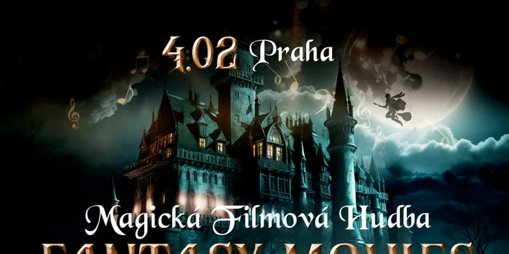 "FANTASY MOVIES Symphony Music Experience" nejlepší hudba ze všech dílu o Harry Potterovi