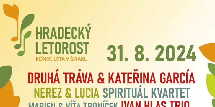 Hradecký Letorost aneb Konec léta v Širáku Hradec Králové