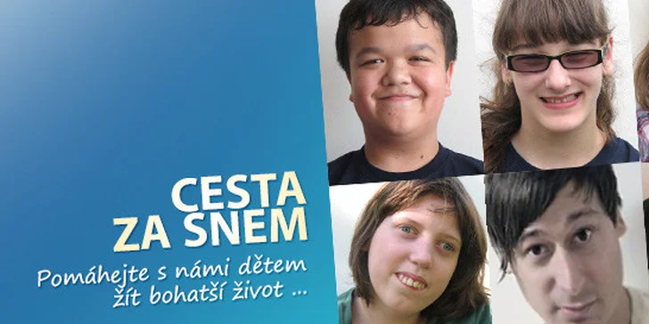 Charitativní projekt Cesta za snem