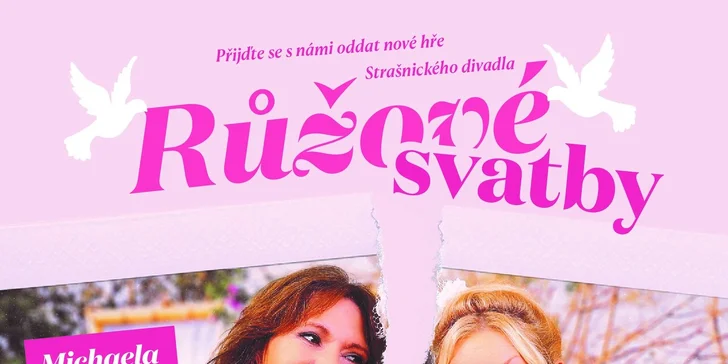 Vstupenka na představení Růžové svatby ve Strašnickém divadle