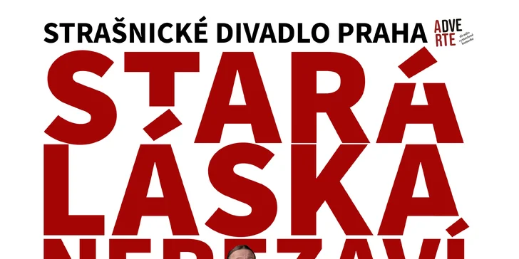 Vstupenka na divadelní představení Stará láska nerezaví