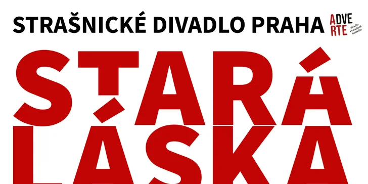 Vstupenka na divadelní představení Stará láska nerezaví