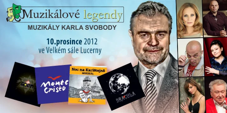 Koncert „Muzikály Karla Svobody" v Lucerně!