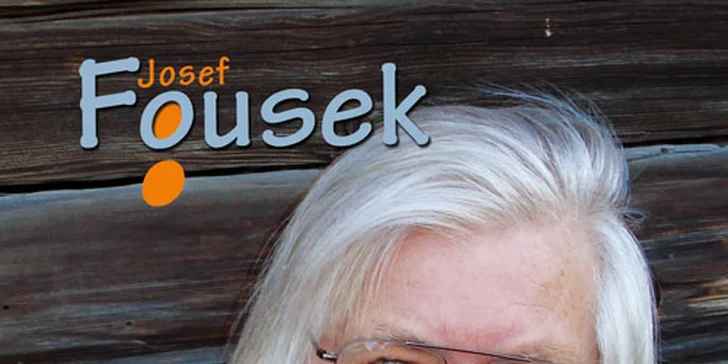 Koncert: Josef Fousek "Smích je živá voda"