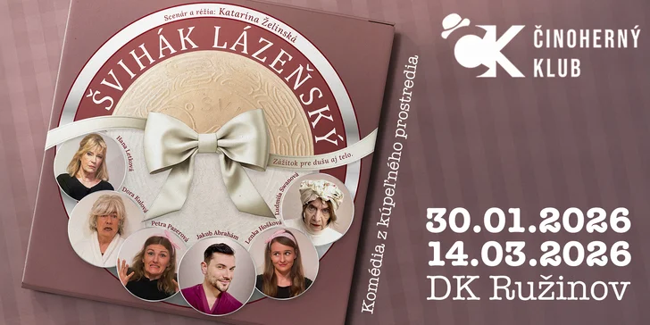 Divadelné predstavenie ŠVIHÁK LÁZEŇSKÝ v DK Ružinov (30. 1. 2026 alebo 14.3.2026