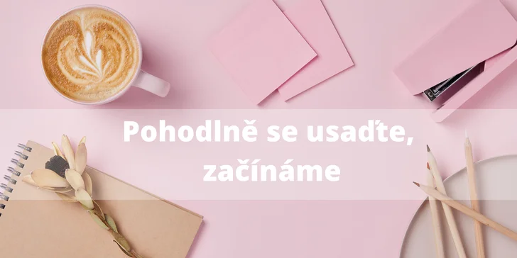 Přístup do kurzu budete mít po dobu 222 dní od aktivace.