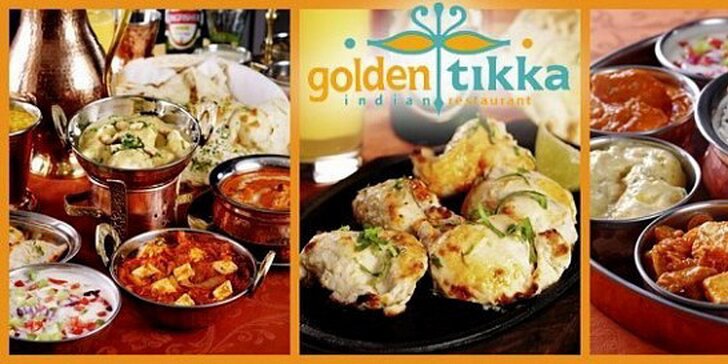 Indické speciality v Golden Tikka v hodnotě 600 Kč