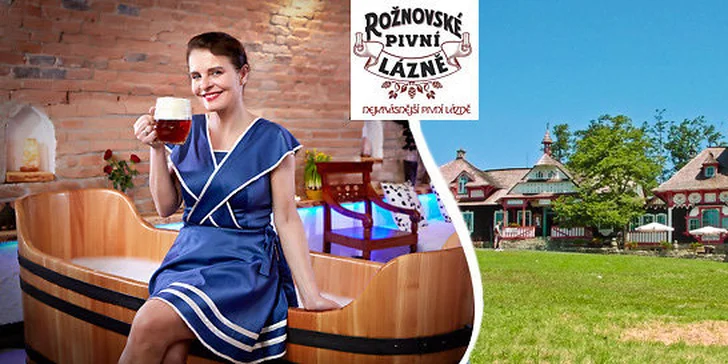 Relax v Rožnovských pivních lázních a pobyt na Pustevnách pro dva
