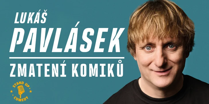 Letní scéna Harfa: stand-up Lukáše Pavláska Zmatení komiků