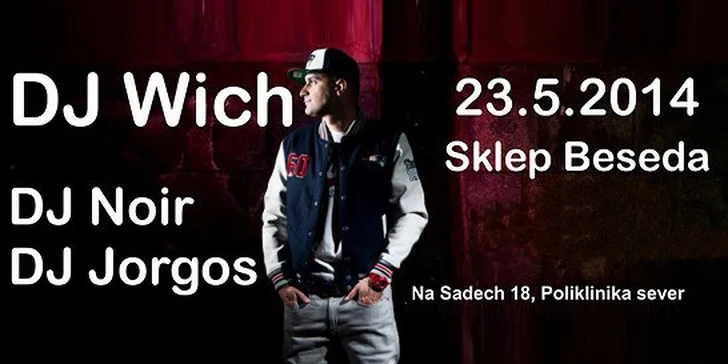 Dj Wich 23.5. České Budějovice