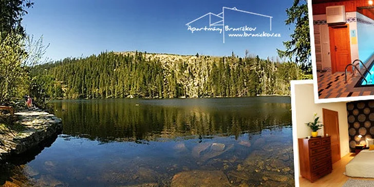 Jarní i letní Šumava v Apartmánech Braníčkov