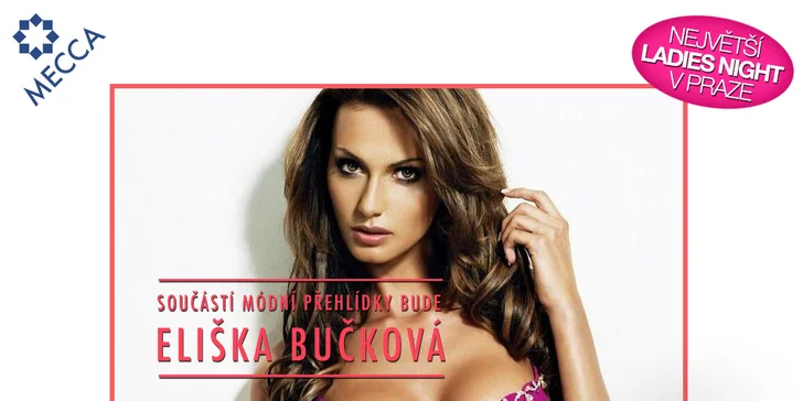 Standard, VIP nebo Prosecco balíček na Ladies party v klubu Mecca