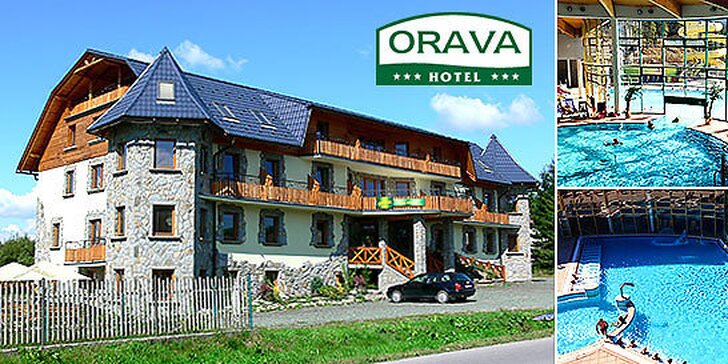 Aktivní dovolená v Hotelu Orava*** pro dva