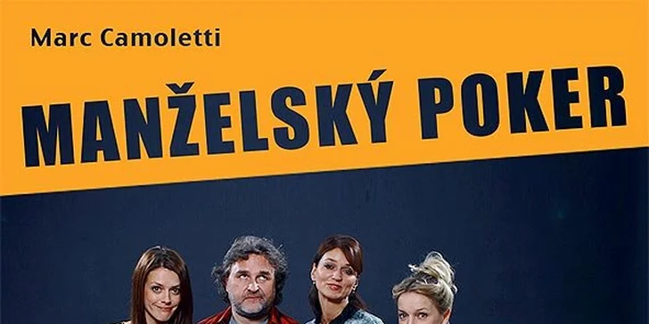 Skvělá komedie Manželský poker Divadla Palace ve Filharmonii Hradec Králové