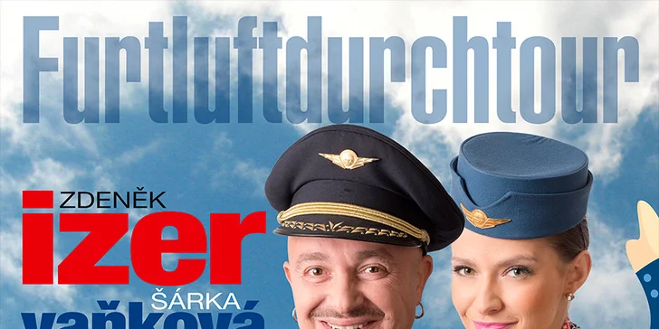 Zdeněk Izer: Furtluftdurch tour
