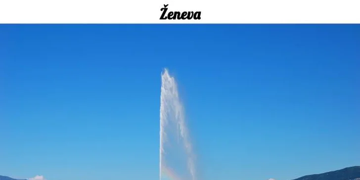 Švýcarsko, Ženeva a Savojské Alpy s Mont Blancem autobusem se dvěma noclehy