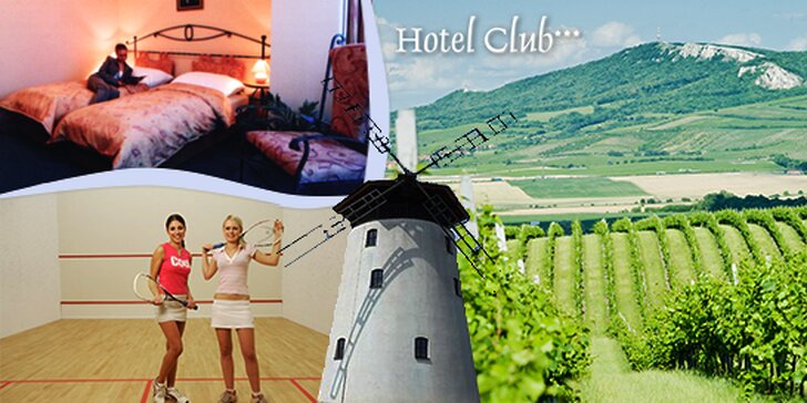 Turistika nebo romantika ve dvou na Jižní Moravě v Hotelu Club ***