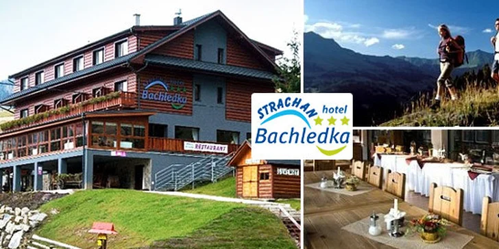 3 či 4 dni pre DVOCH v hoteli BACHLEDKA***