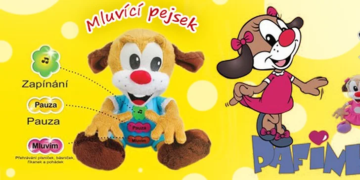 Mluvící plyšoví pejsci Pafík nebo Pafinka