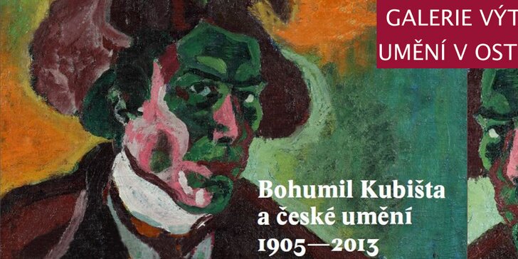 Bohumil Kubišta a jeho odkaz – vstupné na výstavu