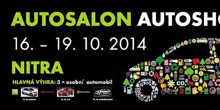 Vstup na AUTOSALON - AUTOSHOW NITRA 2014 + exkluzivní soutěž o 3 vozy