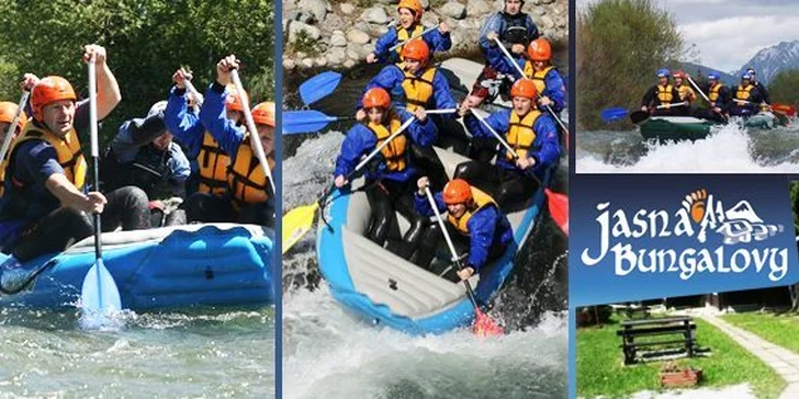2399 Kč za 4denní výlet na divoké vodě v Nízkých Tatrách! Rafting na nejkrásnější slovenské řece včetně ubytování a se slevou 42 %.