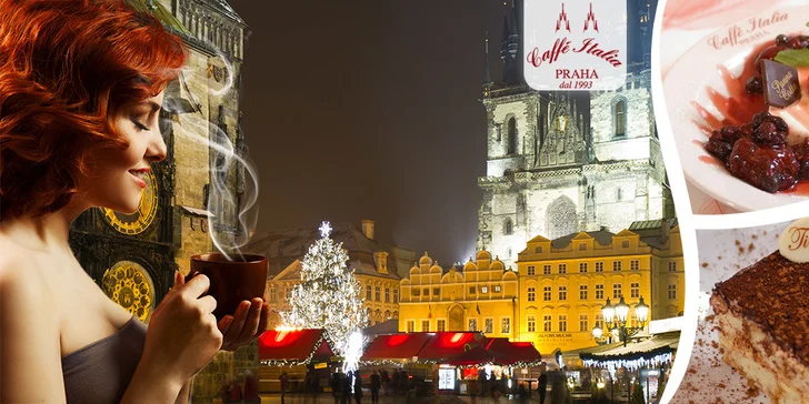 2 teplé nápoje dle vlastního výběru a 2 dezerty v kavárně – restauraci Caffé Italia